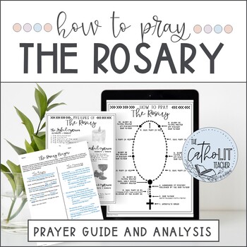 Catholic Rosary Guide and Prayer Analysis by The CathoLIT Teacher