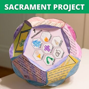 Preview of Catholic Sacrament Project Dodecahedron | Catholic 7 Sacraments Activity Unit