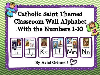 Preview of Catholic Saint Themed Classroom Alphabet with the Numbers 1-10