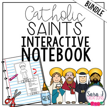 Preview of Catholic Saints Interactive Notebook BUNDLE Religion Activities