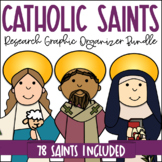 Catholic Saints Research Graphic Organizers | Set of 78 Bi