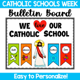 Catholic Schools Bulletin Board, Door Decor: We love our C