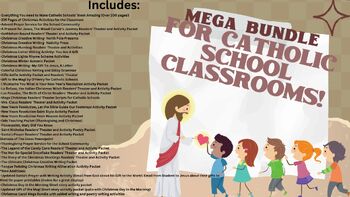 Preview of Catholic Schools Thanksg., Advent, Christmas, Stations of the Cross Mega Bundle