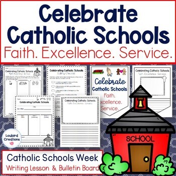 Preview of Catholic Schools Week Writing Lesson and Bulletin Board Display