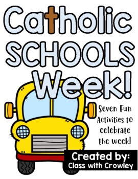 Preview of Catholic Schools Week