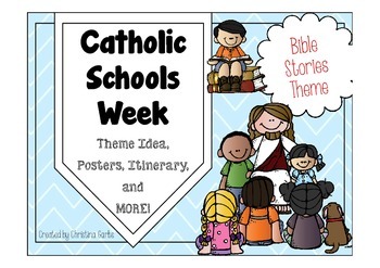 Preview of Catholic Schools Week - Bible Stories Theme