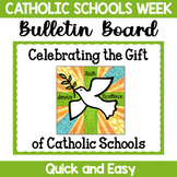 Catholic Schools Week Bulletin Board, : Celebrating the Gi