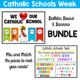 Catholic Schools Week Bulletin Board and Banners