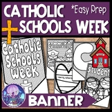 Catholic Schools Week (CSW) Banner
