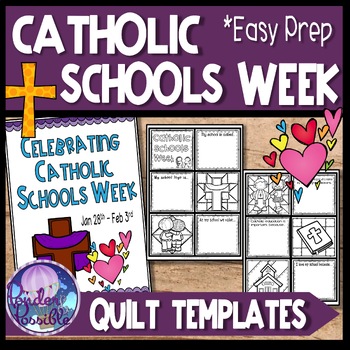 Preview of Catholic Schools Week Quilt (CSW) 2024 & 2025
