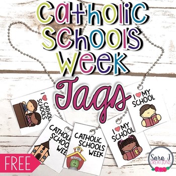 Preview of Catholic Schools Week Reward Tags Catholic education week