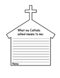 Catholic Schools Week/ School Appreciation Writing Activity