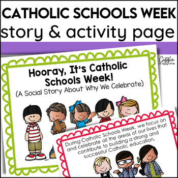 Preview of Catholic Schools Week Activities Social Story & Writing Activity