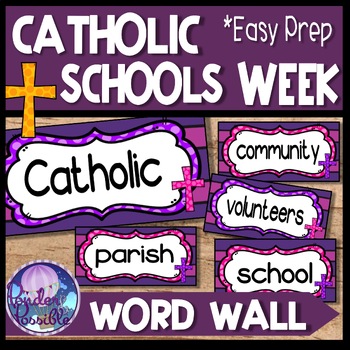 Preview of Catholic Schools Week (CSW) Word Wall