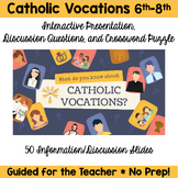 Catholic Vocations Presentation, Discussion Questions & Cr