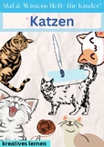 Cats - coloring and knowledge book - for children! (in German)