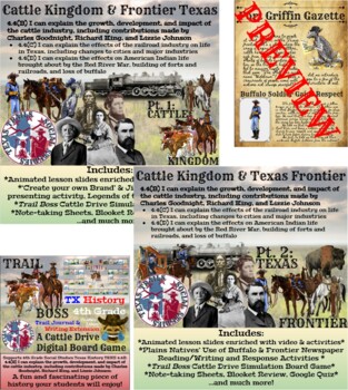 Preview of Cattle Kingdom & Texas Frontier 4th Grade SS TEKS 4.4 B-D