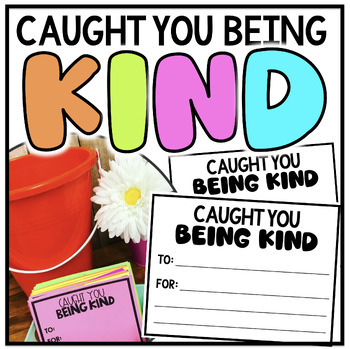 Preview of Caught You Being Kind Slips | FREEBIE