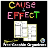 Free Cause & Effect Graphic Organizers for Reading Comprehension