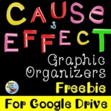 Cause & Effect Graphic Organizers Freebie