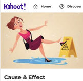 Cause & Effect Kahoot