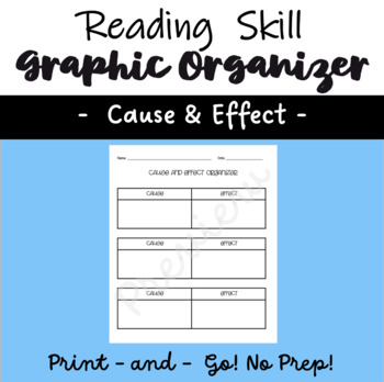 Preview of Cause & Effect Reading Graphic Organizer 