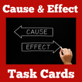 Cause and Effect | Lesson Task Cards Activities Worksheets