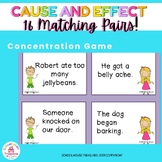 Cause and Effect - A Matching Game!