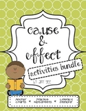 Cause and Effect Activities Bundle