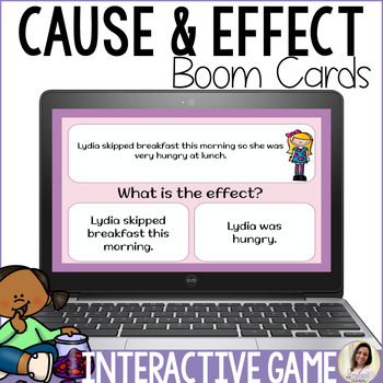 Preview of Cause and Effect Boom Cards Digital Task Cards Sentences