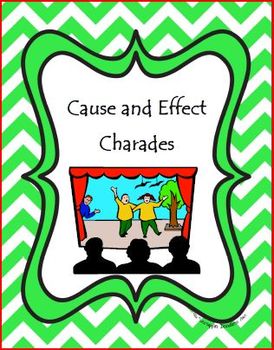 Preview of Cause and Effect Charades