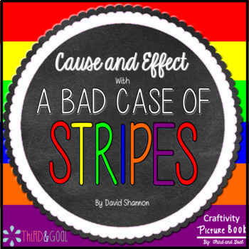 Preview of Cause and Effect Craftivity with A Bad Case of Stripes
