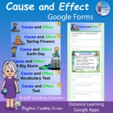 Cause and Effect - Google Forms - Distance Learning or Classroom