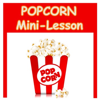 Preview of Cause and Effect Lesson Plan-- What makes popcorn pop?