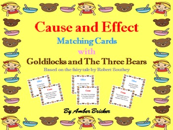 Cause and Effect Matching Cards with Goldilocks and The Three Bears