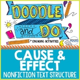Cause and Effect Nonfiction Text Structure: Doodle Notes, 