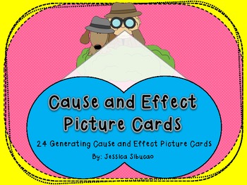 Preview of Cause and Effect - Picture Cards