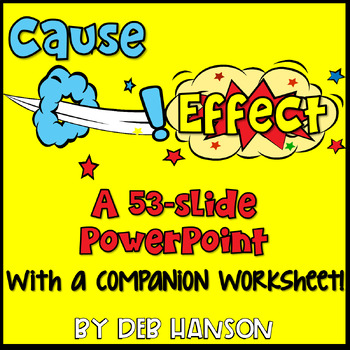 Preview of Cause and Effect PowerPoint Lesson with Practice Passages and Graphic Organizers