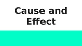Cause and Effect Predictions
