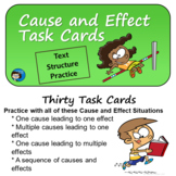 Cause and Effect- Text Structure Task Cards - Print and Ea