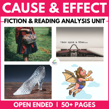 Preview of Cause and Effect in Fiction Reading Unit | Graphic Organizers, Lessons & Tasks