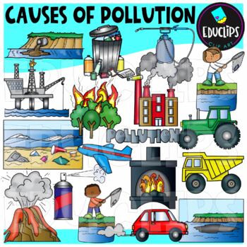 Preview of Causes of Pollution Clip Art Set - EARTH DAY {Educlips Clipart}