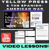 US Imperialism: Yellow Journalism & The Spanish-American W