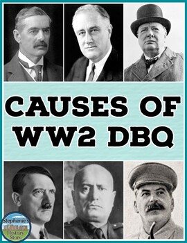 Preview of Causes of World War 2 DBQ