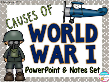 Preview of Causes of World War I PowerPoint and Notes Set (World War 1, WWI, WW1)