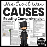 Causes of the American Civil War (Overview) Reading Compre