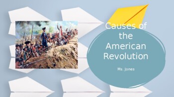 Preview of Causes of the American Revolution