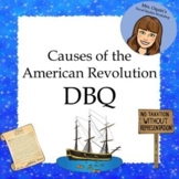 Causes of the American Revolution DBQ - Printable and Goog