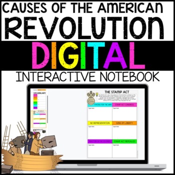 Preview of Causes of the American Revolution Digital Interactive Notebook