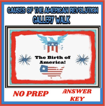 Preview of Causes of the American Revolution Gallery Walk OR PACKET